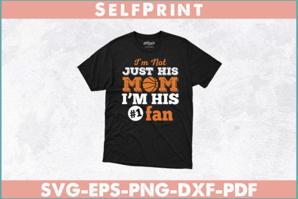 Basketball Fan Mom Quote Mothers Day: A Versatile Graphic Design Asset for Crafts and Local Branding