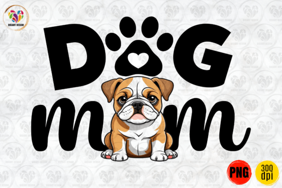 Bulldog Puppy Dog Mom, Dog Lover PNG: A Designer's Perspective
