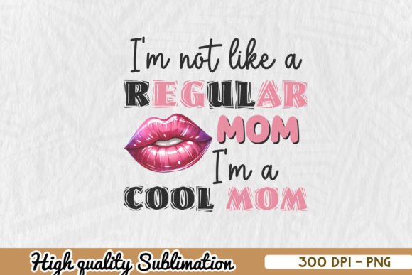 Cool Mom Funny Mother s Day Sublimation Graphics and Crafts Review