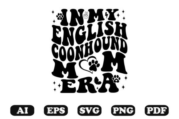 In My English Coon Hound Mom Era Wavy – A Graphics Review for Craft Creators