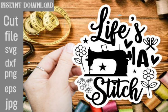 Life’s a Stitch SVG: A Versatile Graphic Design Asset for Crafts and Branding