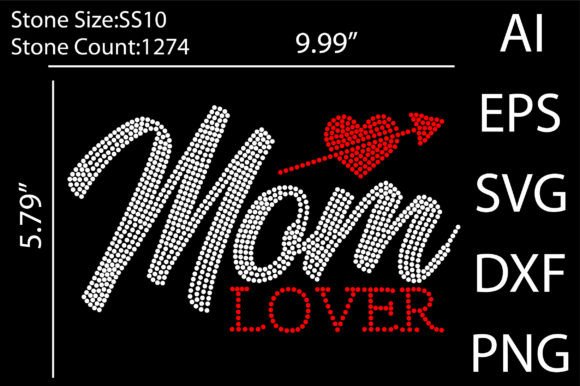 Mom Lover Rhinestone Template: A Versatile Graphic for Crafts and Handmade Creations