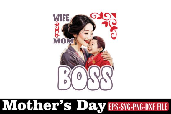 Mother’s Day Graphic for Crafts: Wife Mom Boss Review