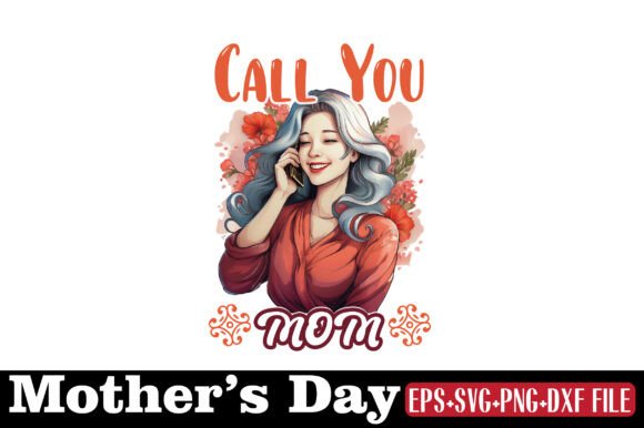 Mother’s Day Graphics for Crafts: CALL YOU MOM Design Review