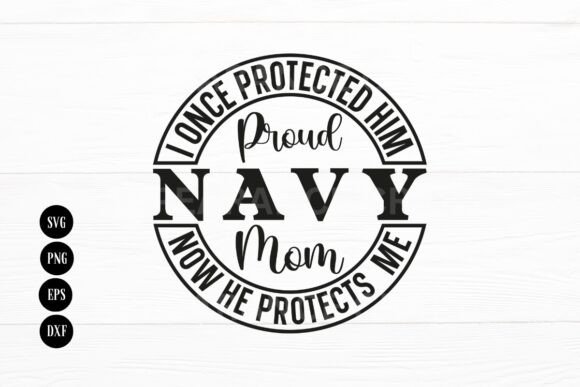 Proud Navy Mom Veteran Military Wife Graphics for Crafts & Content Publishing