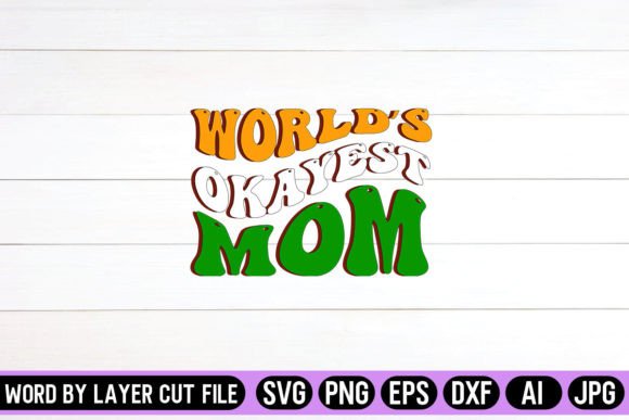 World’s Okayest Mom Retro Design: A Graphic Asset for Crafts and Creative Projects